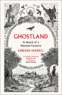 Ghostland: In Search of a Haunted Country 0008271992 Book Cover