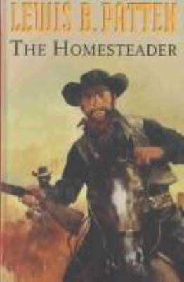 The Homesteader 0754082253 Book Cover