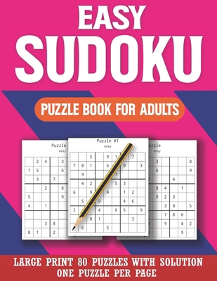 Sudoku Puzzle Book For Adults: Exciting Sudoku ... [Large Print] B08RSQSXDW Book Cover