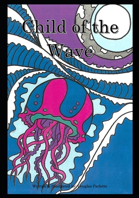 Child of the Wave 1793077215 Book Cover