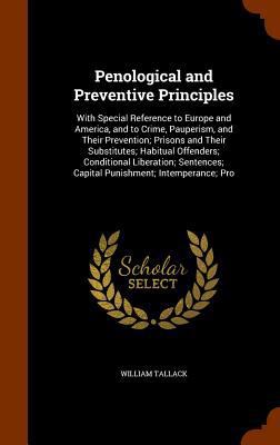 Penological and Preventive Principles: With Spe... 1345138598 Book Cover