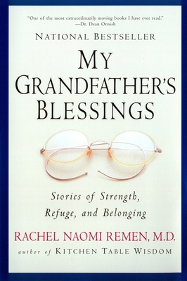 My Grandfather's Blessings: Stories of Strength... 1573228567 Book Cover