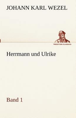 Herrmann Und Ulrike / Band 1 [German] 3842416687 Book Cover