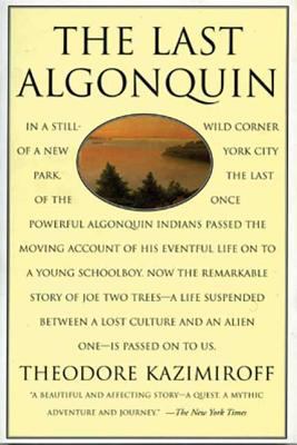 The Last Algonquin 0802775179 Book Cover