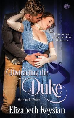 Distracting the Duke 1682814289 Book Cover