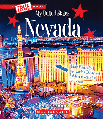 Nevada (a True Book: My United States) 0531231682 Book Cover