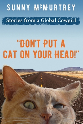 "Don't Put a Cat on Your Head!" 1735193801 Book Cover