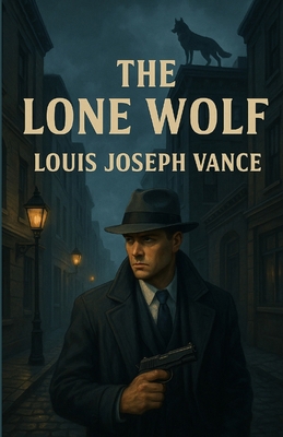 The Lone Wolf (Illustrated) 4320677404 Book Cover