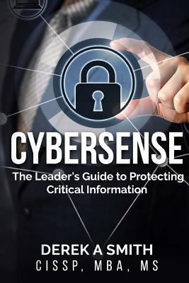 Cybersense: The Leader's Guide to Protecting Cr... 1499128150 Book Cover