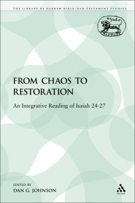 From Chaos to Restoration: An Integrative Readi... 0567069826 Book Cover