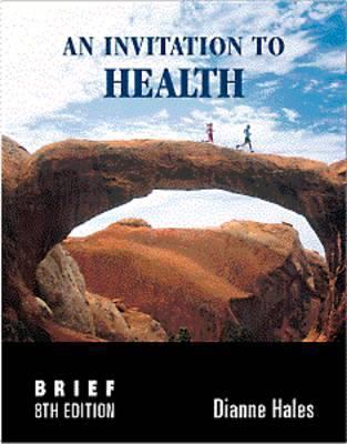 Invitation to Health, Brief Edition with Self-A... 0534364780 Book Cover