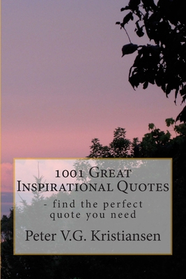 1001 Great Inspirational Quotes 149052102X Book Cover
