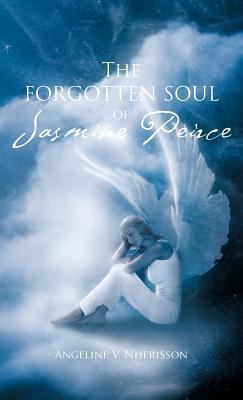 The Forgotten Soul of Jasmine Peirce 1466951974 Book Cover