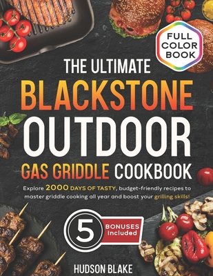 The Ultimate Blackstone Outdoor Gas Griddle Coo...            Book Cover