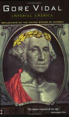 Imperial America : Reflections on the United St... 1902636562 Book Cover