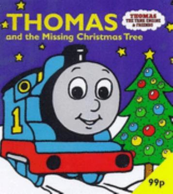 Thomas and the Missing Christmas Tree - Mini Bo... 0749740213 Book Cover