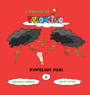 Nuvoloni Neri [Italian] B09XZC4XF9 Book Cover