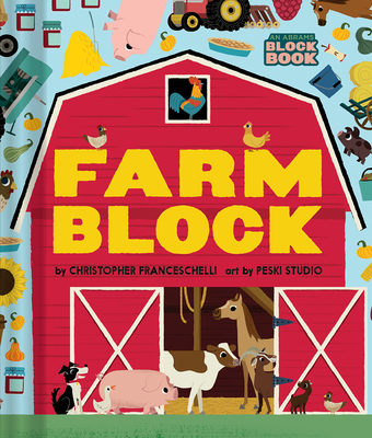 Farmblock (an Abrams Block Book) 1419738259 Book Cover