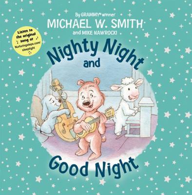 Nighty Night and Good Night 0310767016 Book Cover