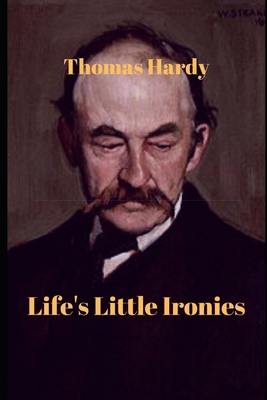 Life's Little Ironies 1659143896 Book Cover