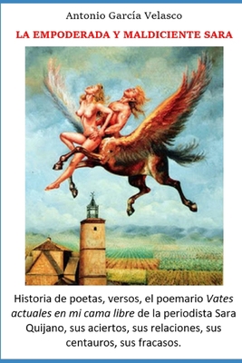 La Empoderada Y Maldiciente Sara: Historia de p... [Spanish] B08FPB37L3 Book Cover