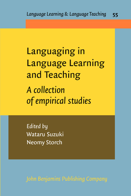 Languaging in Language Learning and Teaching: A... 9027207445 Book Cover