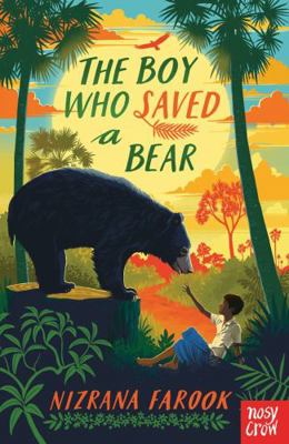 The Boy Who Saved a Bear 1839943920 Book Cover