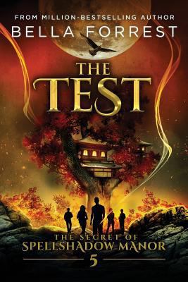 The Secret of Spellshadow Manor 5: The Test 1947607138 Book Cover