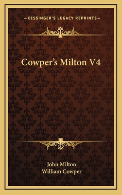 Cowper's Milton V4 1163660531 Book Cover