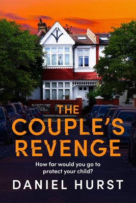 The Couple's Revenge: A Totally Nail-Biting Psy... 1836180276 Book Cover