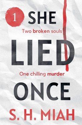 She Lied Once Volume 1            Book Cover