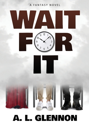 Wait For It 1947578286 Book Cover