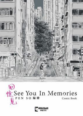 See You in Memories 1545826501 Book Cover