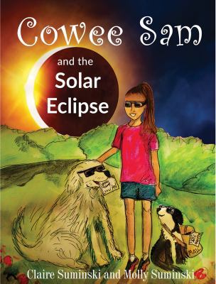 Cowee Sam and The Solar Eclipse 0998589926 Book Cover