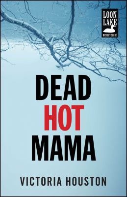Dead Hot Mama 1440582246 Book Cover