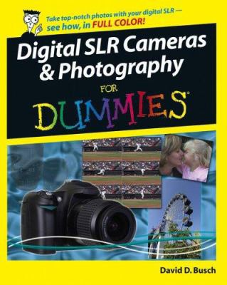 Digital SLR Cameras & Photography for Dummies 0764598031 Book Cover