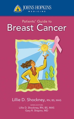 Johns Hopkins Patient Guide to Breast Cancer 076377426X Book Cover