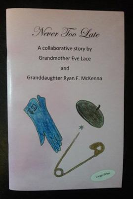 Paperback Never Too Late Book