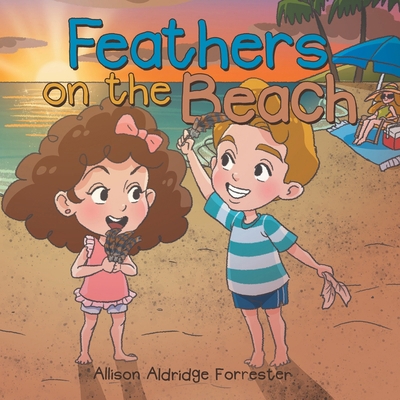 Feathers on the Beach B0DDK4FQQK Book Cover