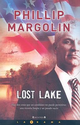 LOST LAKE (Spanish Edition) [Spanish] 846663679X Book Cover