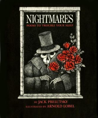 Nightmares: Poems to Trouble Your Sleep 0688840531 Book Cover