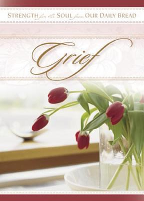 Grief (STRENGTH FOR THE SOUL BOOK) 1572932023 Book Cover