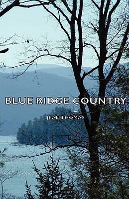 Blue Ridge Country 1443728551 Book Cover
