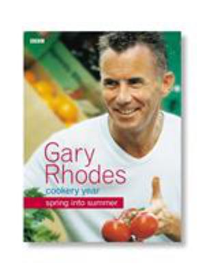 Gary Rhodes Cookery Year Spring Into Summer 0563522453 Book Cover