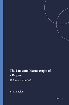 The Lucianic Manuscripts of 1 Reigns 9004394761 Book Cover