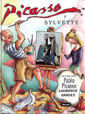 Picasso y Sylvette = Picasso and the Girl with ... [Spanish] 8495040018 Book Cover