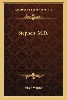 Stephen, M.D. 1163803200 Book Cover