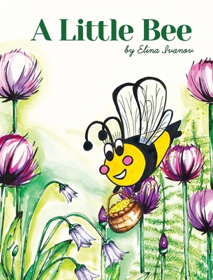 A Little Bee B09NLG325R Book Cover