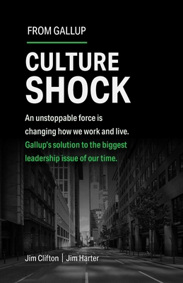Culture Shock: An Unstoppable Force Is Changing... 1595622470 Book Cover