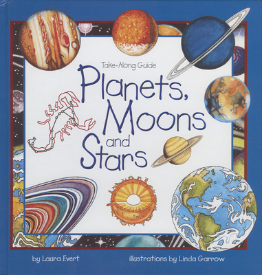 Planets, Moons and Stars: Take-Along Guide B002ZHS3UA Book Cover